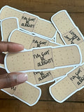 I'm gon be alright bandaid Sticker